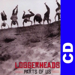 (CD) Loggerheads - Parts of us