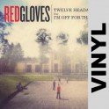 (VINYL) Red Gloves - Twelve Headaches