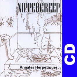 (CD) Nippercreep - Annales Herpetiques
