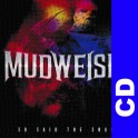 (CD) Mudweiser - So said the snake