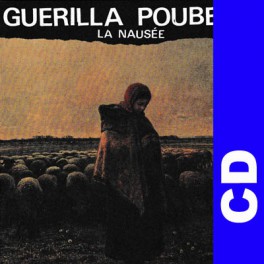 (CD) Guerilla Poubelle - La nausee