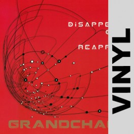 (VINYL) Grand Chaos - The day disappear only to reappear