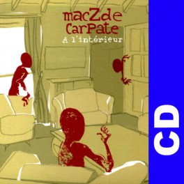 (CD) Maczde Carpate - A L'interieur