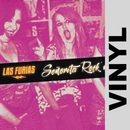 (VINYL) Las Furias - Senorita Rock n roll