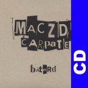 (CD) Maczde Carpate - Batard