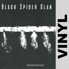 (VINYL) Black Spider Clan - Metamorphosis