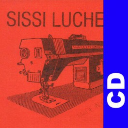 (CD) Sissi Lucheni - Made in China