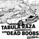 (CD) Tabula Raza / Les Dead Boobs - Split Tout bruler