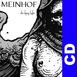 (CD) Meinhof - The dying light