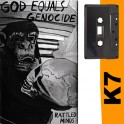 (K7) God Equals Genocide - Rattled minds