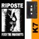 (K7) Riposte - Feed the maggots