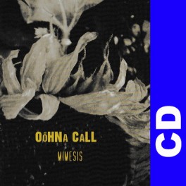 (CD) Oohna Call - Mimesis