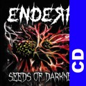 (CD) Enderr - Seeds of darkness