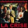 (VINYL) Christophe Sourice - La crise