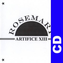 (CD) Rosemary - Artifice XIII