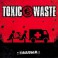 (CD) Toxic Waste - Trauma