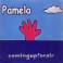 (CD) Pamela - Coming up for air