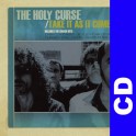 (CD) The Holy Curse - Take It As It Comes