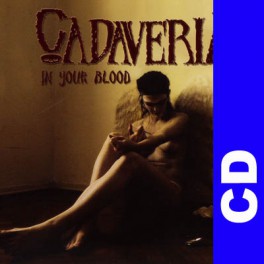 (CD) Cadaveria - In Your Blood