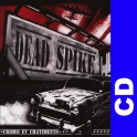 (CD) Dead Spike - Crimes Et Chatiments