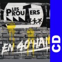 (CD) Les Prouters - En 40 Haine